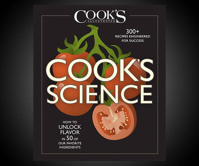 Cook's Science: How to Unlock Flavor