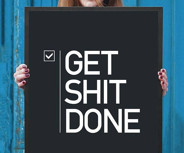 Get Shit Done Motivational Poster - coolthings.us