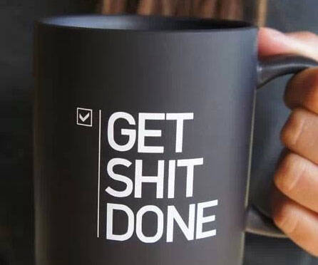 Get Sh*t Done Mug - http://coolthings.us