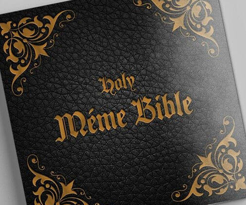 The Meme Bible - coolthings.us