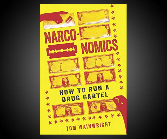 Narconomics: How to Run a Drug Cartel - coolthings.us