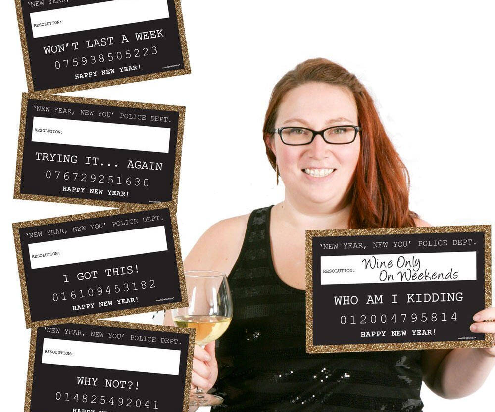 New Year's Resolution Mugshot Signs