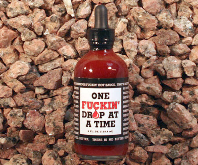 One F**kin' Drop at a Time Hot Sauce - coolthings.us