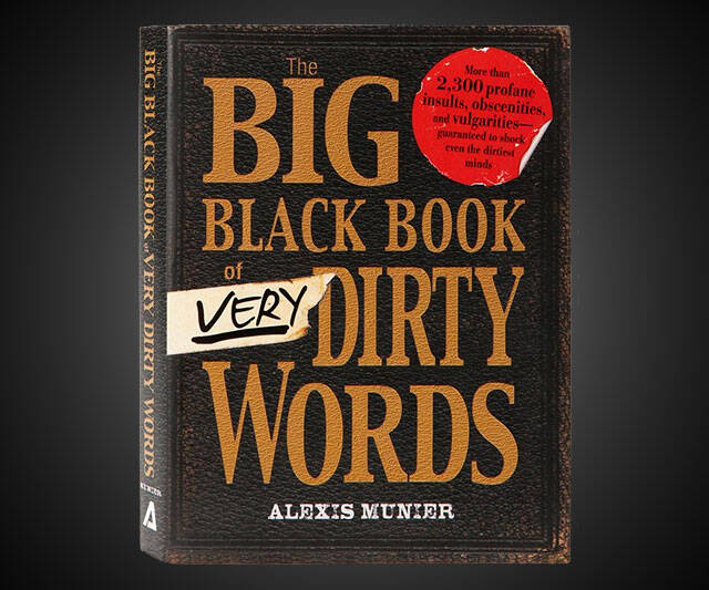 The Big Black Book of Very Dirty Words - //coolthings.us