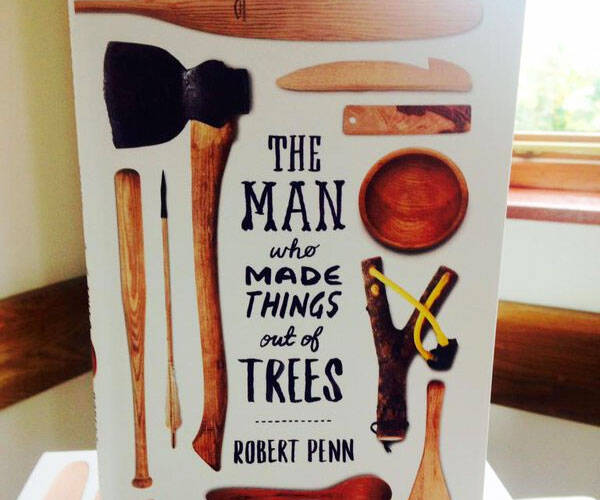 The Man Who Made Things Out Of Trees - coolthings.us