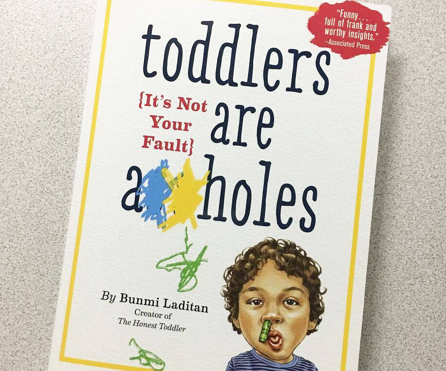 Toddlers Are A-Holes - //coolthings.us