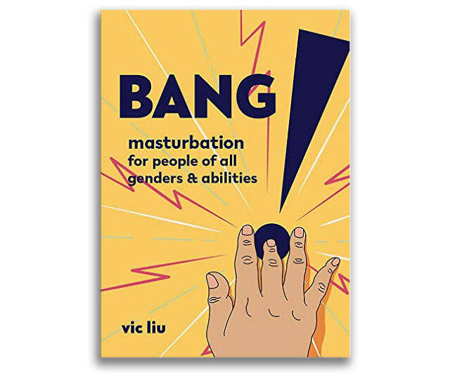 Bang!: Masturbation For All Genders - //coolthings.us