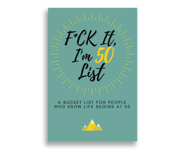 F*ck It I'm 50 Bucket List Book - //coolthings.us