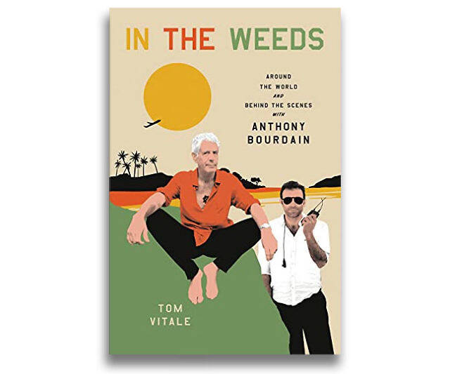 In The Weeds Anthony Bourdain Book - //coolthings.us