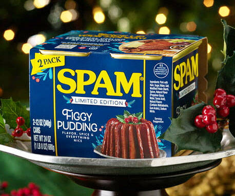 SPAM Figgy Pudding