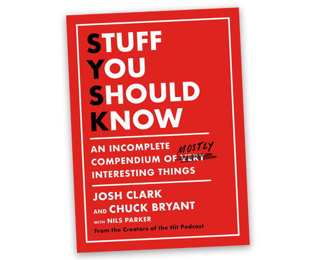 Stuff You Should Know - //coolthings.us