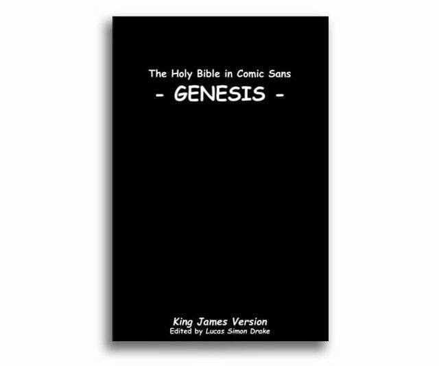 The Holy Bible In Comic Sans - //coolthings.us